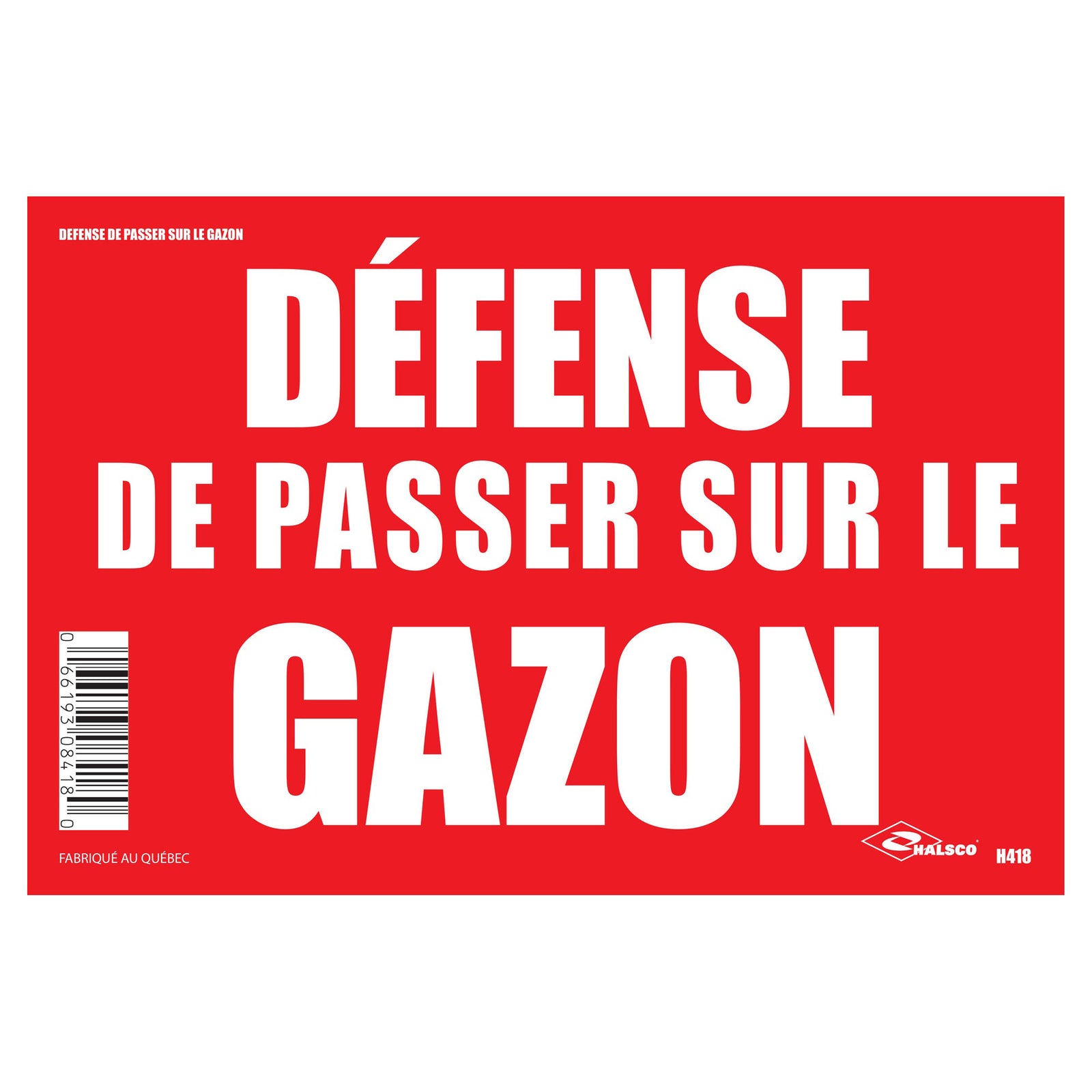 Affiche "Défense de passer sur le gazon", 8" x 12"