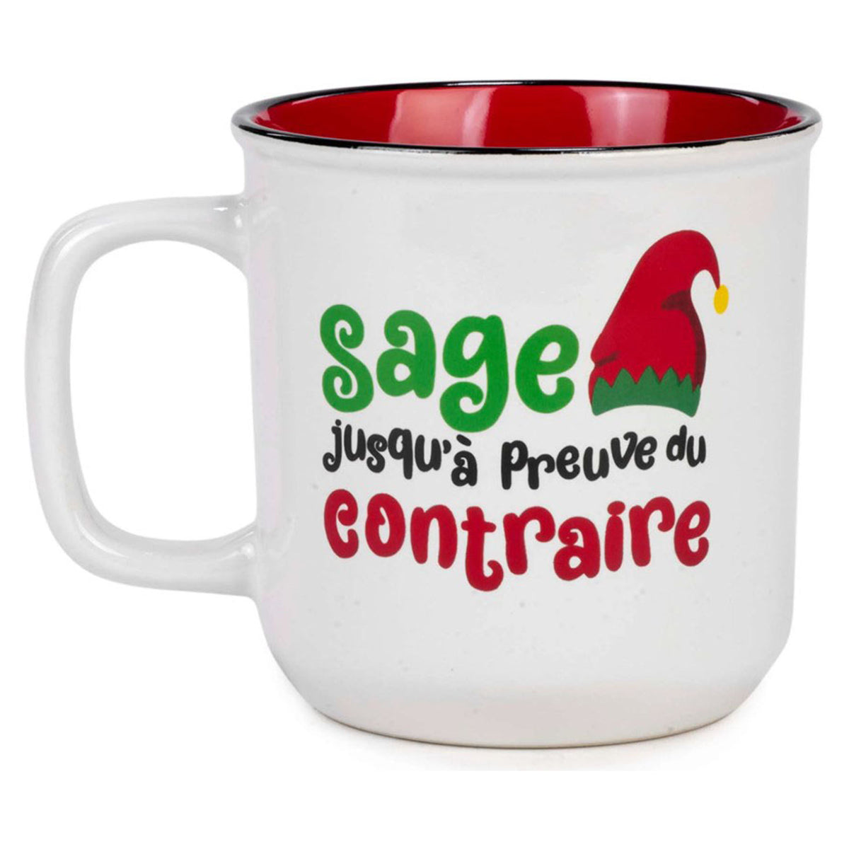 Tasse à café avec inscription "Sage jusqu’à Preuve du contraire", 4'' x 4"