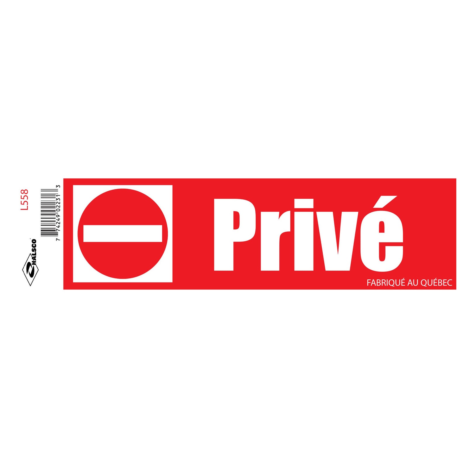Affiche "Privée", 2" x 8"