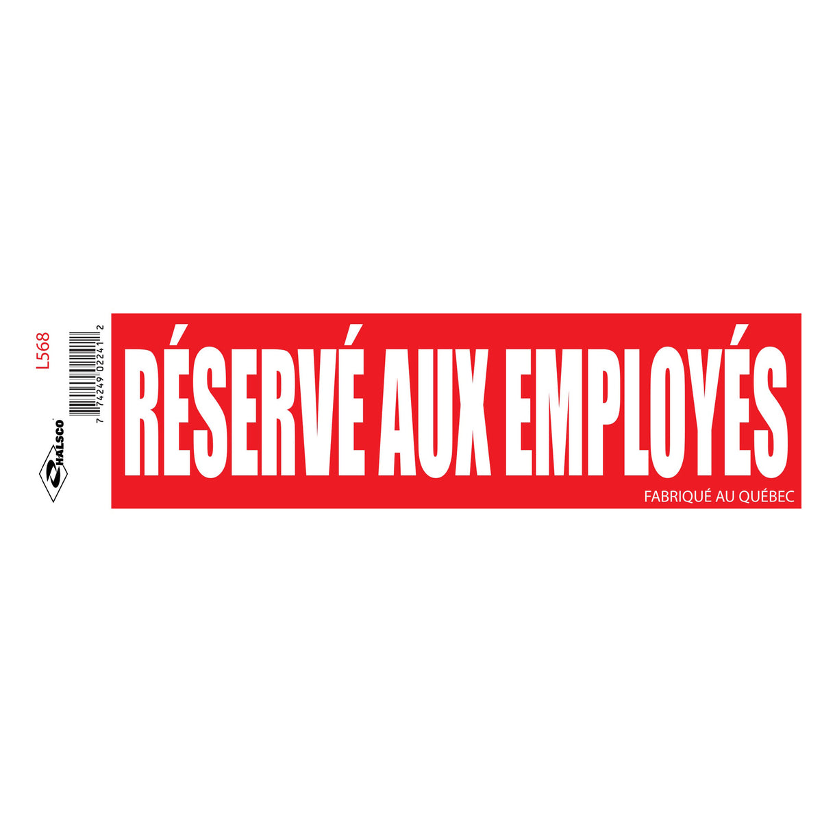 Affiche "Réservé aux employés", 2" x 8"
