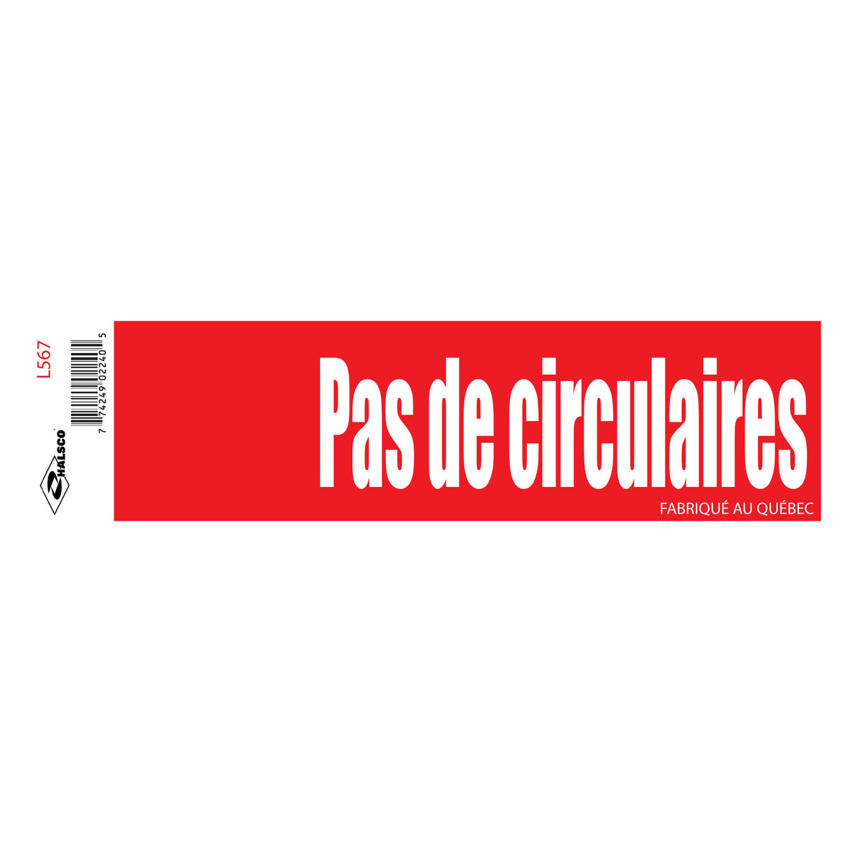 Affiche "Pas de circulaires", 2" x 8"