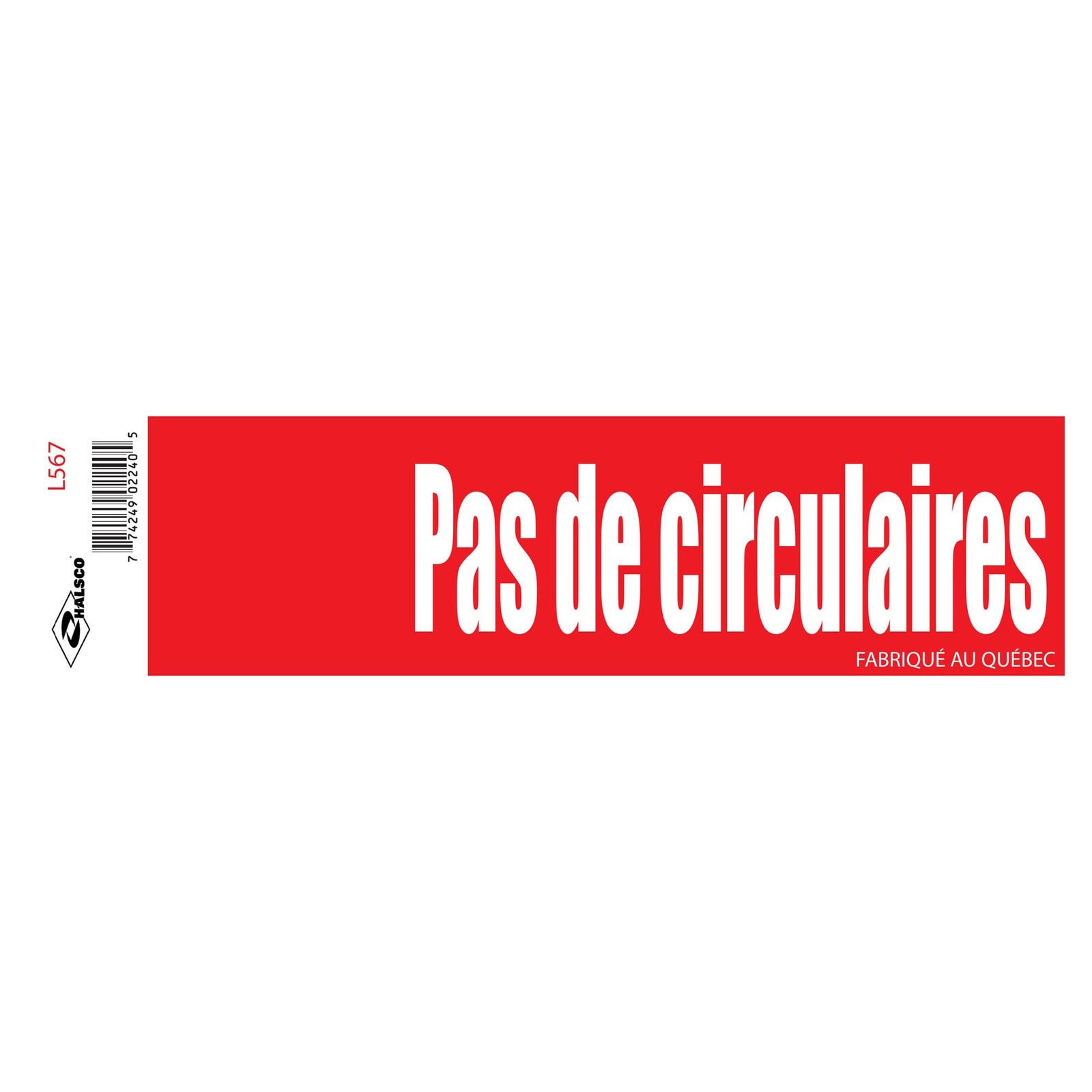 Affiche "Pas de circulaires", 2" x 8"