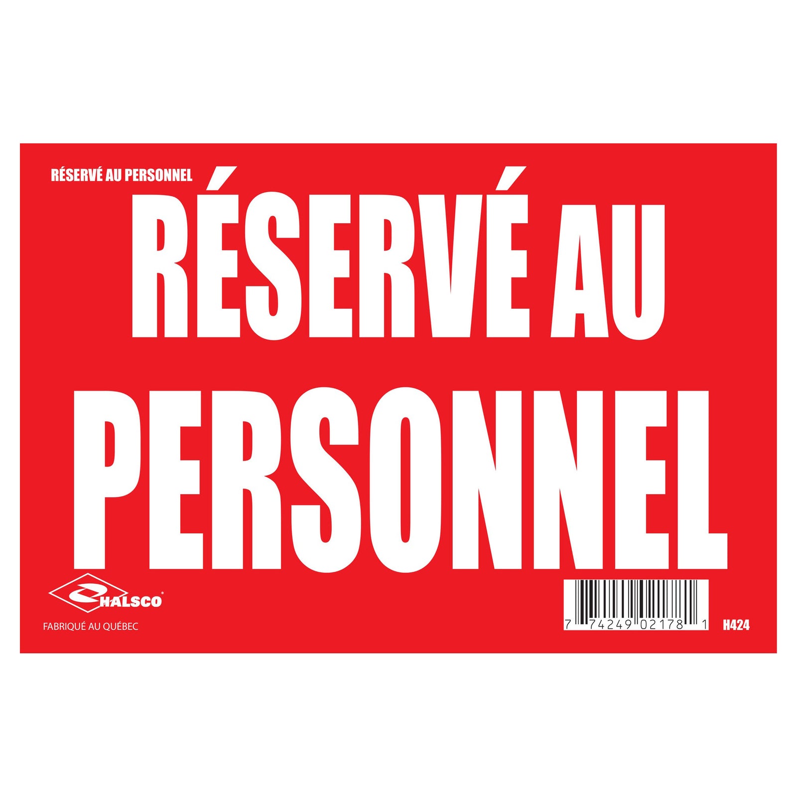 Affiche "Réservé au personnel", 8" x 12"