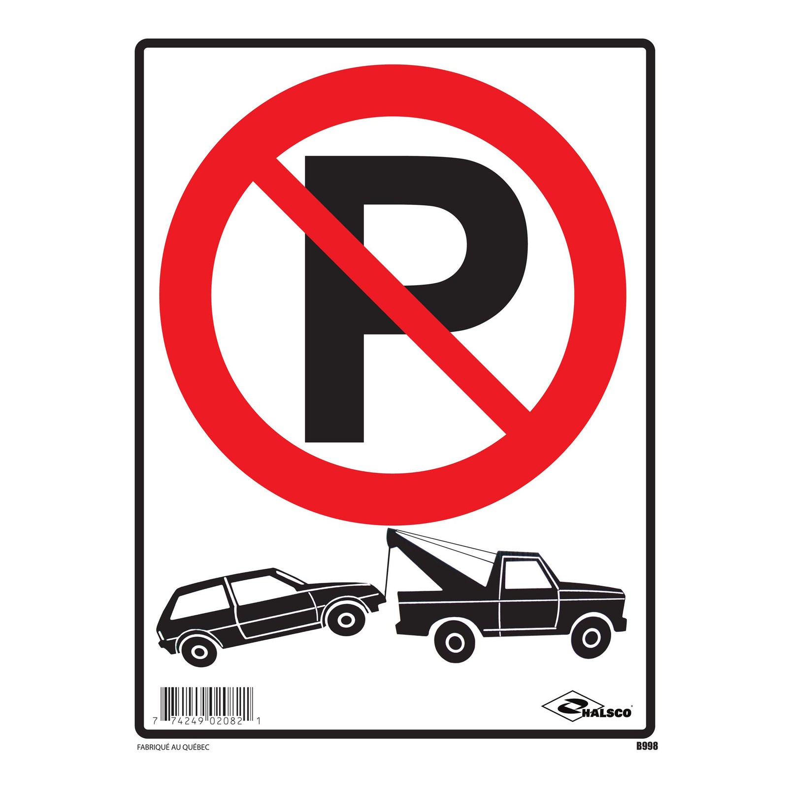 Affiche ''Défense de Stationner'', 12" x 16"