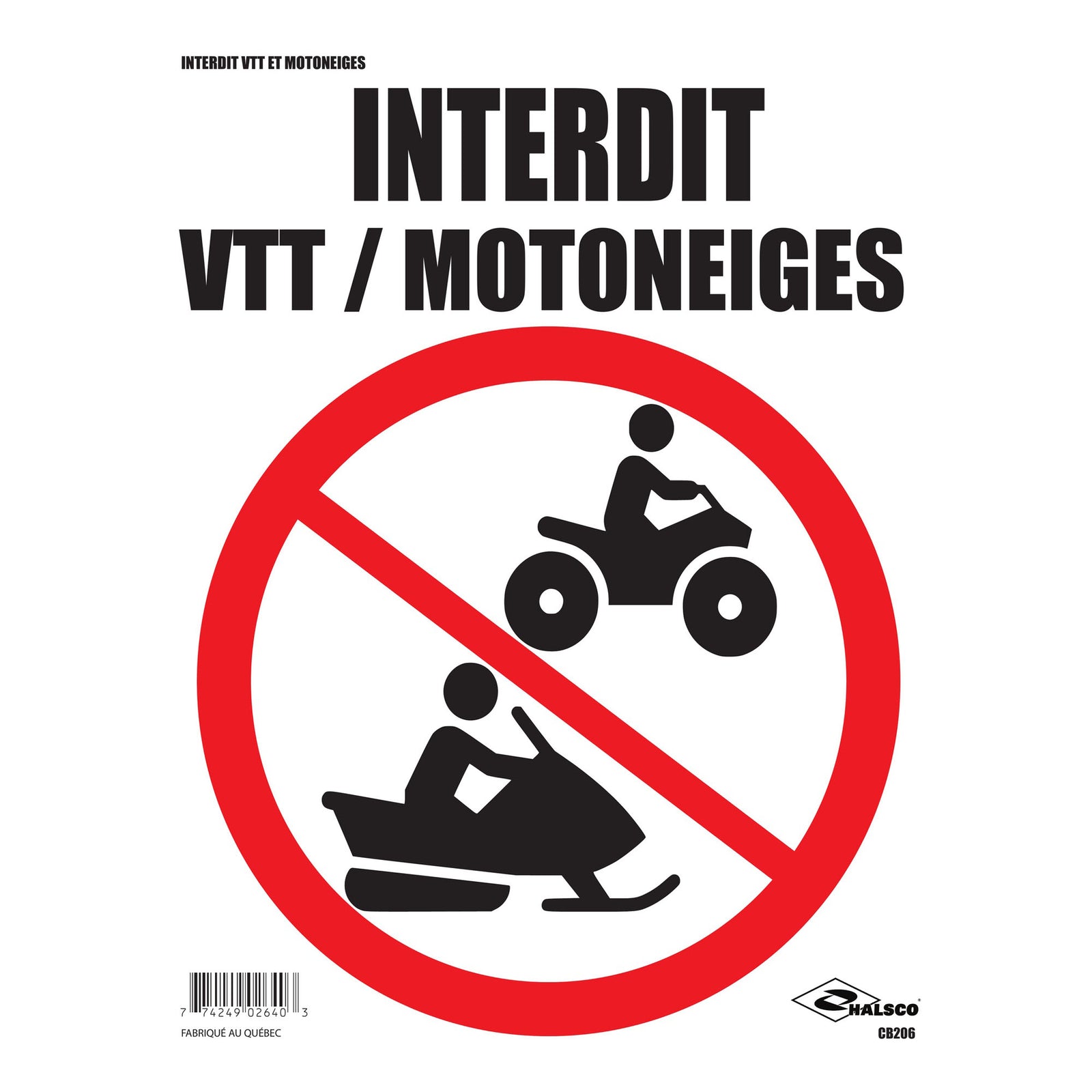 Affiche "Interdit VTT / Motoneiges", 12" x 16"
