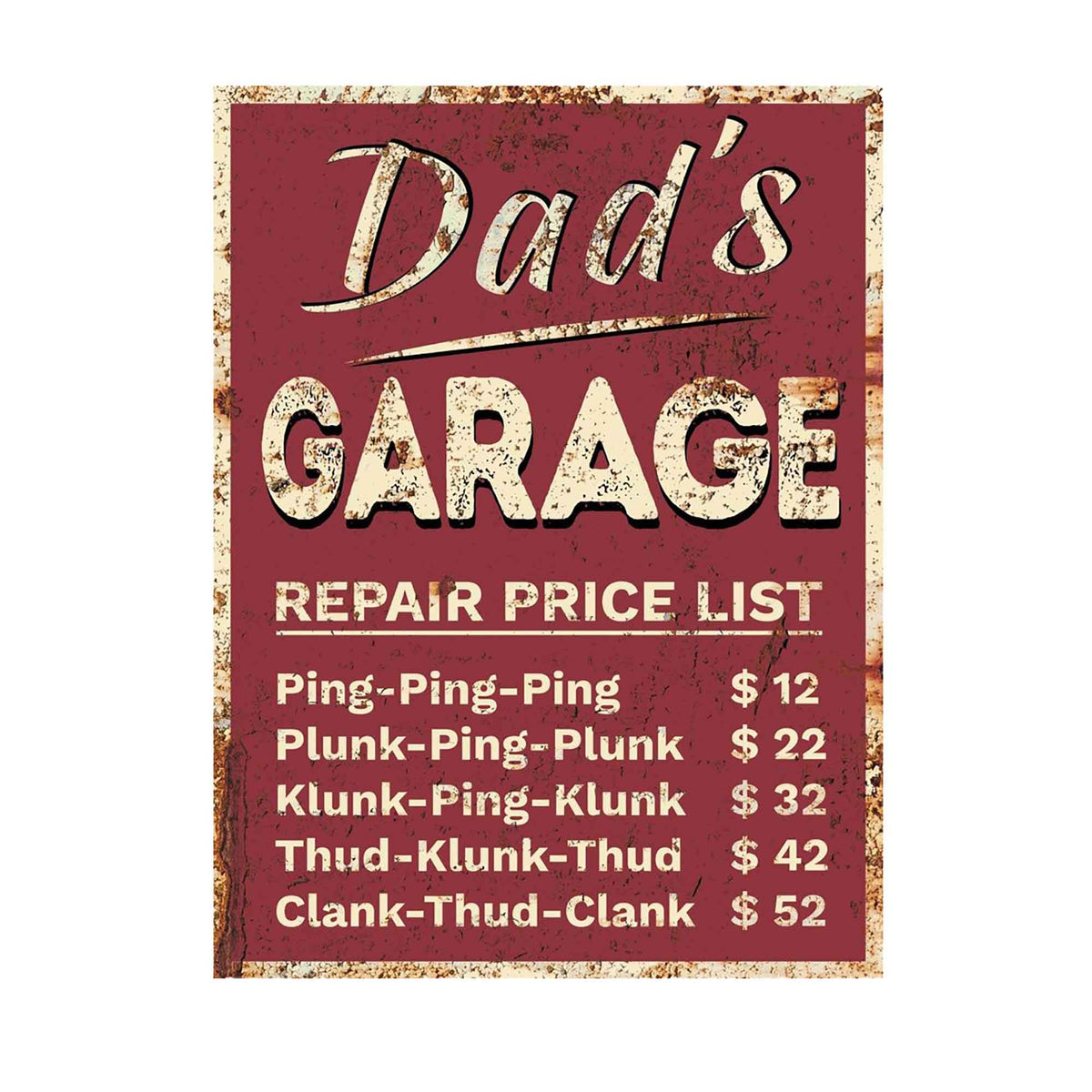 Enseigne murale, &#39;&#39;Dad&#39;s Garage Repair Price List&#39;&#39; (12&#39;&#39; x 16&#39;&#39;)